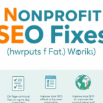 Nonprofit SEO Fixes That Don’t Cost a Dime (But Work)